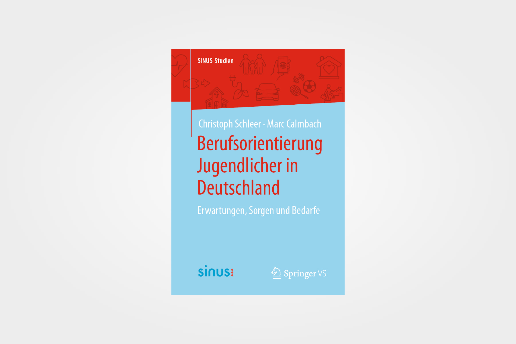 Berufsorientierung Jugendlicher in Deutschland: Erwartungen, Sorgen und Bedarfe